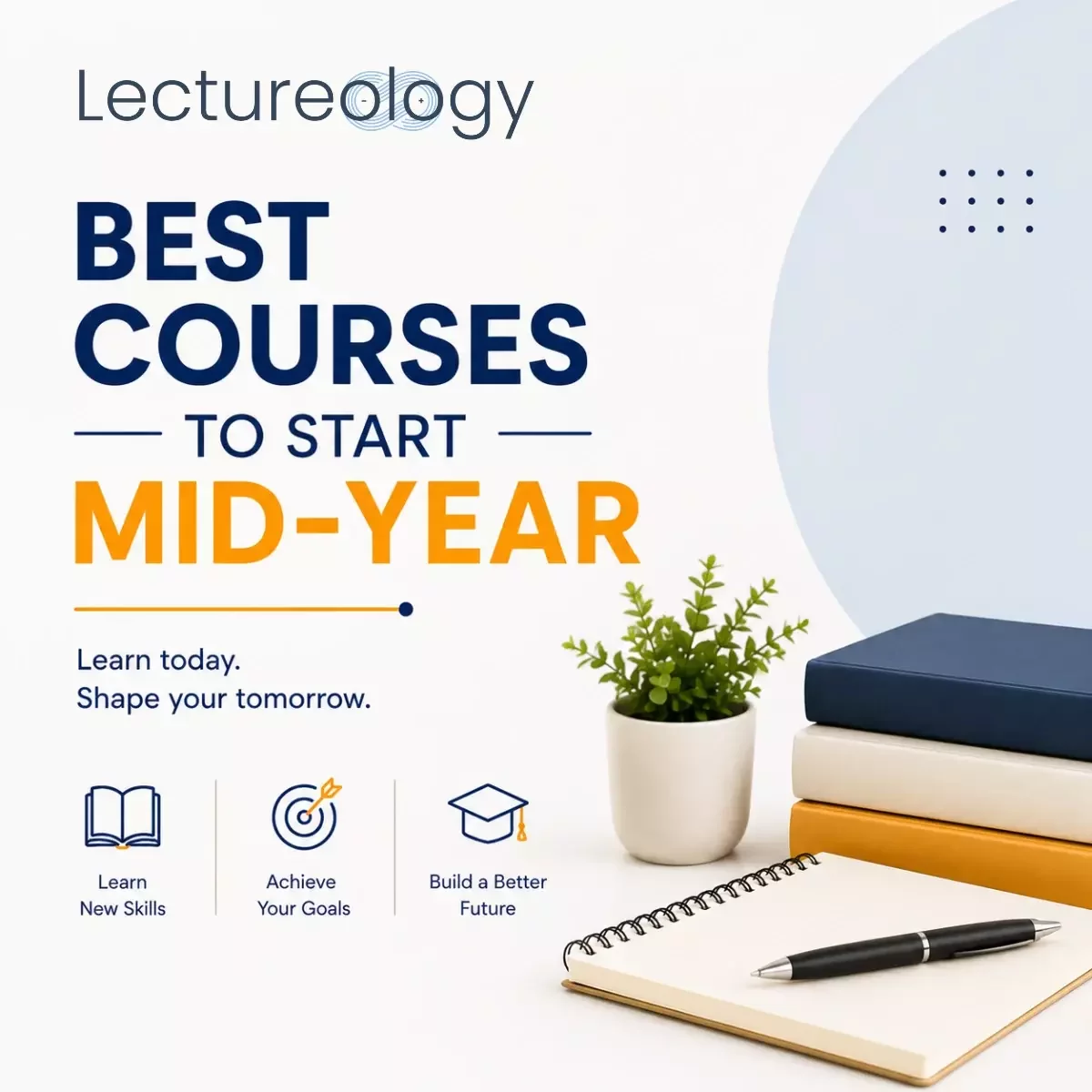  Best Courses to Start Mid-Year 